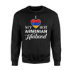 I Love My Hot Armenian Husband Armenia Sweatshirt