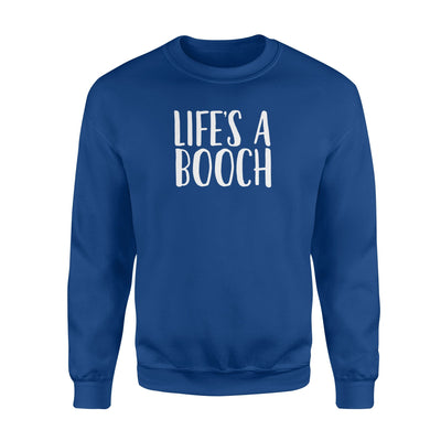 Kombucha Gift Funny Booch Joke Life's A Booch Sweatshirt