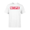 Nope Donald Trump T-shirt