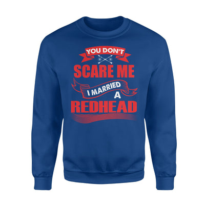 I Married A Redhead Proud For Redheads' Husbands Sweatshirt