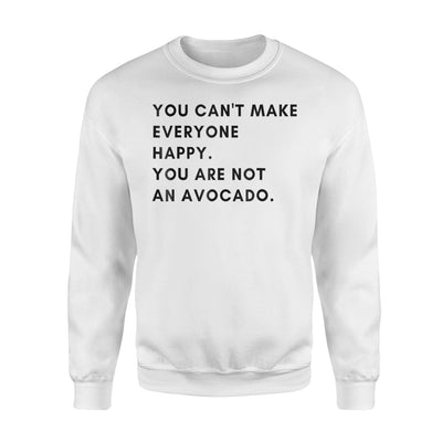 Avocado Joke Happy Things Make Everyone Happy Sweatshirt