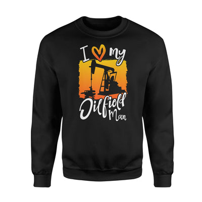 Cute Roughneck Wife Girlfriend For Oilfield Rig Hands Sweatshirt