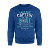 Boat Captain For Men I Have My Wife's Permission Sweatshirt