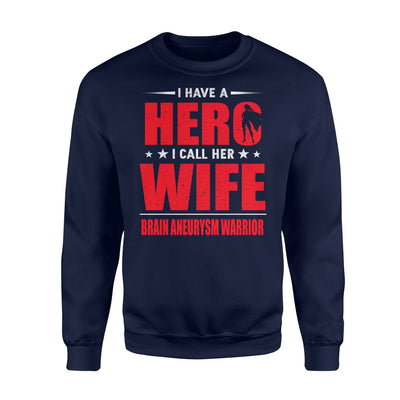 For My Wife, Brain Aneurysm Warrior Sweatshirt