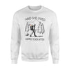 And She Lived Happily Ever After Hiking Sweatshirt