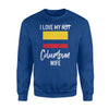 I Love My Hot Columbian Wife  Husband Gift Sweatshirt