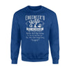 Engineer - Engineer Wife Sweatshirt