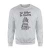 I'd Rather Be Reading Stack Of Books Sweatshirt