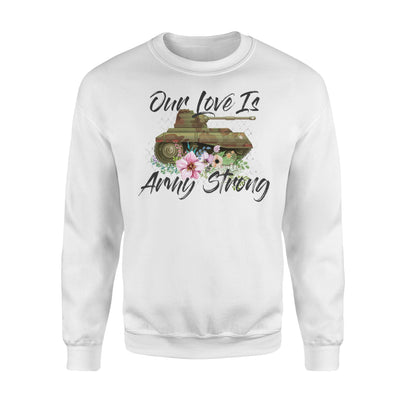 Army Wife - Army Wife Strong - Army Wife Sweatshirt