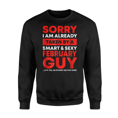 I'm Already Taken By A February Guy Funny Wife Gift Sweatshirt