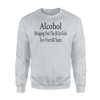 Bi Girls Alcohol Swinger Lifestyle Hotwife Women Sweatshirt