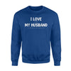 Funny Essential Oils Trendy I Love My Husband Lavender Sweatshirt