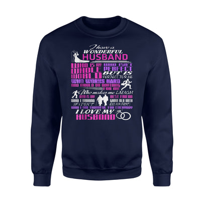 I Have A Wonderful Husband Sweatshirt