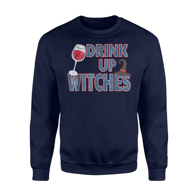 Funny Drink Up Witches Wine Glass Halloween Drinking Sweatshirt