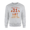 Funny 31st Birthday Gift For Husband From Wife Sweatshirt