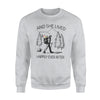 And She Lived Happily Ever After Hiking Sweatshirt