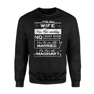 Italian Wife Sweatshirt