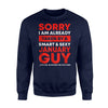 I'm Already Taken By A January Guy Funny Wife Gift Sweatshirt