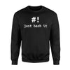 Computer - Just Bash It Programming Joke Sweatshirt