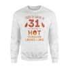 Funny 31st Birthday Gift For Husband From Wife Sweatshirt