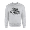 I've Got Dibs On The Coach Coach's Wife Sweatshirt