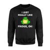 Frogs Amphibian Lover Frog Funny Joke Sweatshirt