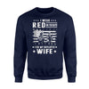 I Wear Red On Fridays For My Deployed Wife Gift Sweatshirt