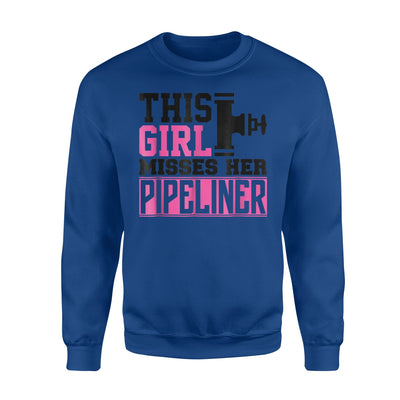 Girlfriend Wife Pipeliner Welder Welding Pipeline Gift Sweatshirt