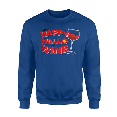 Halloween Happy Hallo Wine For Men And Women Sweatshirt