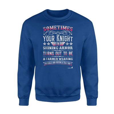 Farmer For Farmer's Wife Knight In Shining Armor Sweatshirt