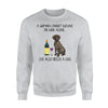 A Woman With Wine And A German Shorthaired Pointer Sweatshirt