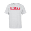 Nope Donald Trump T-shirt