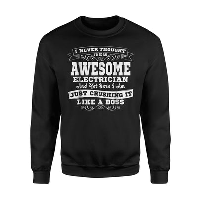 Awesome Electrician Funny Joke Wife Husband Gifts Sweatshirt