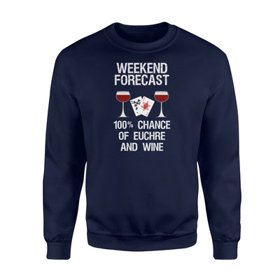 Euchre Funny Euchre Weekend And Wine Sweatshirt