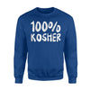 100% Kosher Funny Joke Jewish Hebrew Hanukkah Sweatshirt