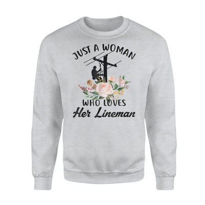 Just A Woman Who Loves Her Lineman Wife Sweatshirt