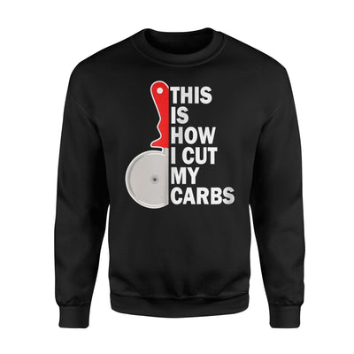 Carb Cutting Diet Pun - Joke Novelty Sweatshirt