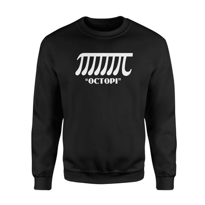 Funny Math Pi Octopi Octopus Pi Pun Joke Sweatshirt