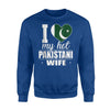 I Love My Hot Pakistani Wife Pakistan Sweatshirt