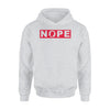 Nope Donal Trump Hoodie