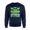 Driving My Husband Crazy One Chicken At A Time Sweatshirt