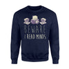 Funny Book - Beware I Read Minds Gift For Women Men Sweatshirt