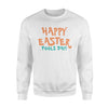 Easter And April Fools Day  Great For April 1st  Fleece Sweatshirt