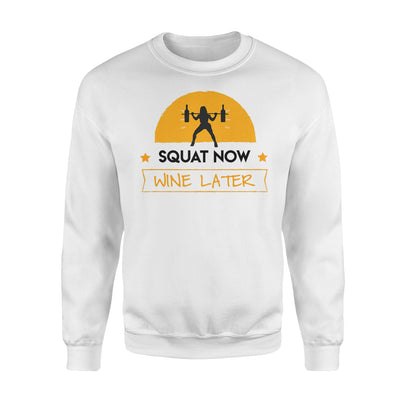 Blt Apparel Squat Now Wine Later Sweatshirt