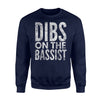 Dibs On The Bassist Gift For Bass Player's Wife Sweatshirt