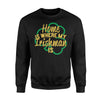 Irish Home Is Where My Irishman Is Irish Wife Sweatshirt