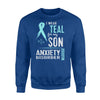 Anxiety Disorder Awareness Wear Teal For My Son Sweatshirt