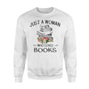 Just A Woman Who Loves Her Books Gift For Girls Sweatshirt