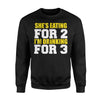 Funny Drinking For Husband. Gift From Pregnant Wife. Sweatshirt