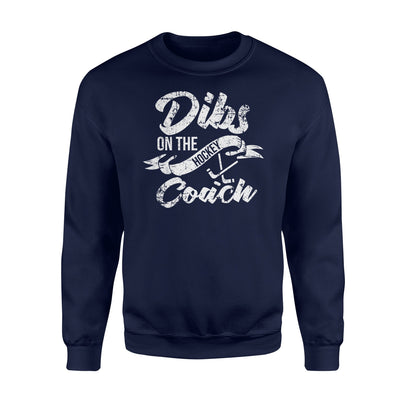 Dibs On The Coach Hockey Coach's Wife Women Sweatshirt